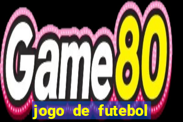 jogo de futebol realista download